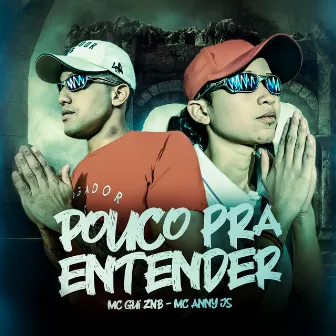 Pouco Pra Entender by Mc Gui ZNB