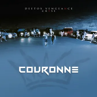 Couronne by Deetox Vengeance