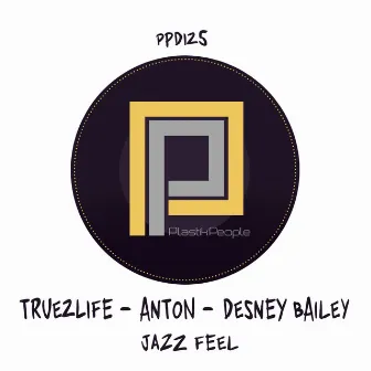 Jazz Feel by Desney Bailey