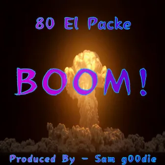 Boom by Sam G00die