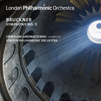 Bruckner: Symphony No. 5 (Live) by Stanisław Skrowaczewski