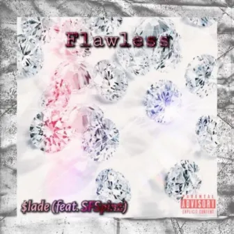 Flawless by $LADE