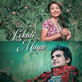 Lekali Maya by Sunil Giri