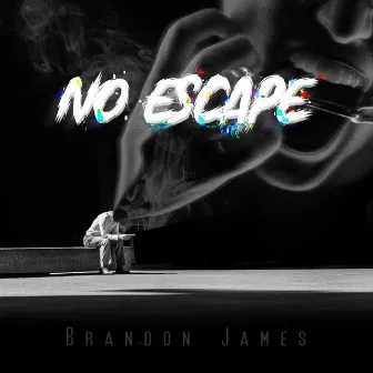 No Escape by Brandon James