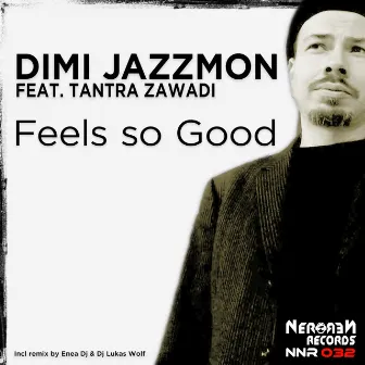 Feels So Good by Tantra Zawadi