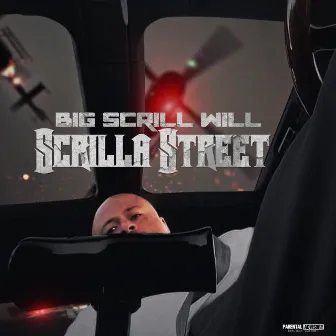 Scrilla Street by Big Scrill Will