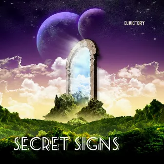 Secret Signs by DJVictory