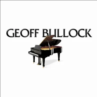 Geoff Bullock by Geoff Bullock