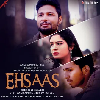 Ehsaas by Sunil Devbanshi