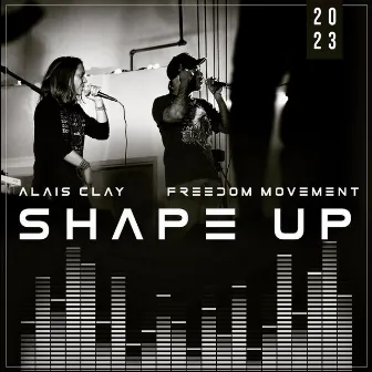 Shape Up by Alais Clay