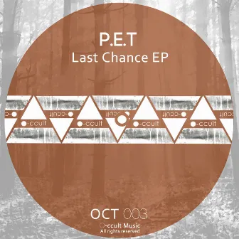 Last Chance by P.E.T