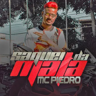 Saquei da Mata by Mc Piedro