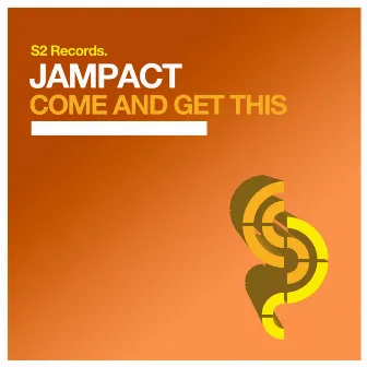 Come and Get This by Jampact