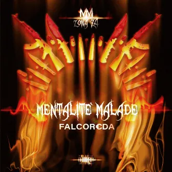 Mentalitè malade by Falcoreda