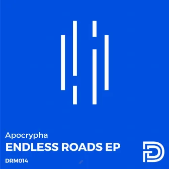 Endless Roads by Apocrypha (AR)