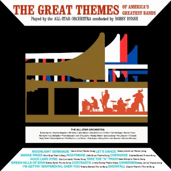 The Great Themes of America's Greatest Bands by Bobby Byrne