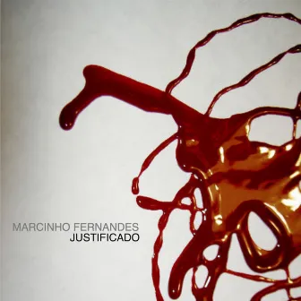 Justificado by Marcinho Fernandes