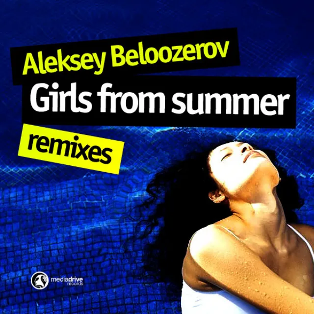 Girls From Summer Remixes