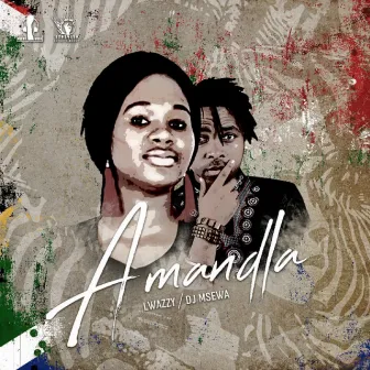 Amandla by DJ Msewa