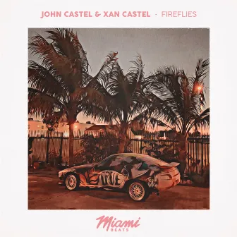 Fireflies by John Castel & Xan Castel