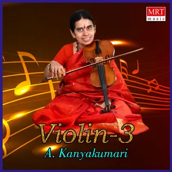 Violin - 3 (Instrumental) by A. Kanyakumari