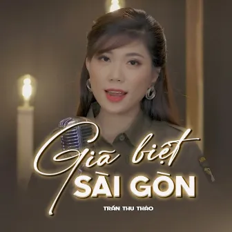 Giã Biệt Sài Gòn by Trần Thu Thảo