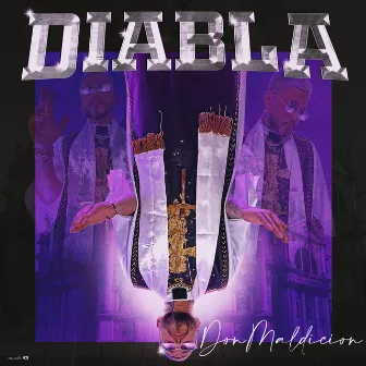 Diabla by Don Maldicion