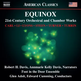 Equinox: 21st-Century Orchestral & Chamber Works by Edward Cumming