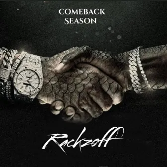 Comeback Season by RackzOff