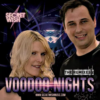 Voodoo Nights - The Remixes 2 by Secret Wish