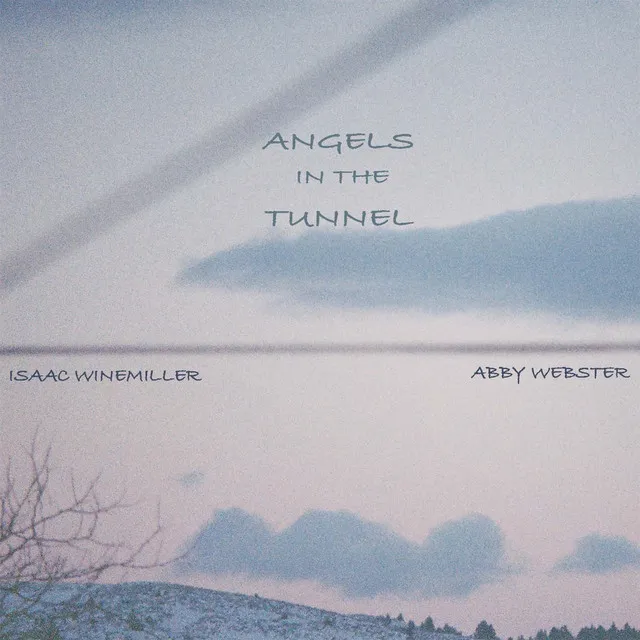 Angels in the Tunnel