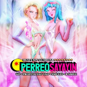 Perreo Sayayin by Go Golden Junk