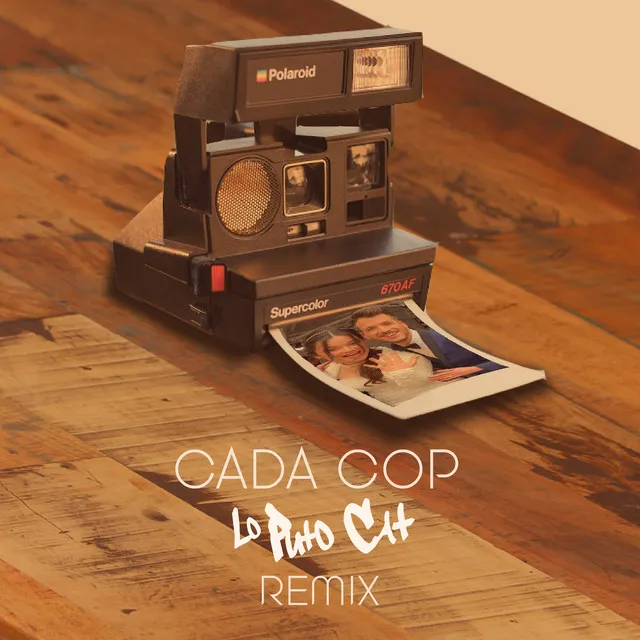 Cada Cop - Remix