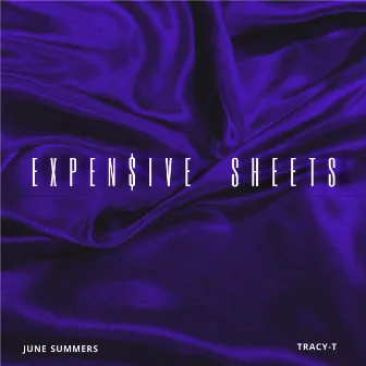 Expensive sheets by June Summers