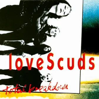 Total Breakdown by Love Scuds