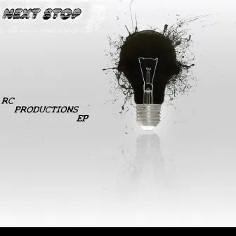 Next Stop - EP (Original Mix) by RC