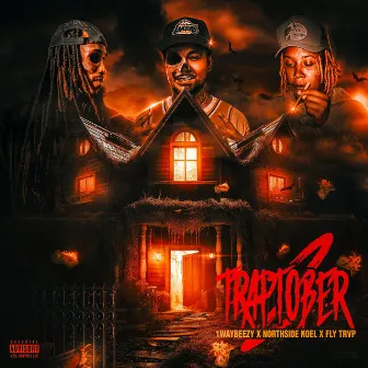 Traptober 2 by 1waybeezy