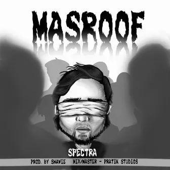 Masroof by Shawie