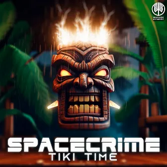 Tiki Time by Spacecrime