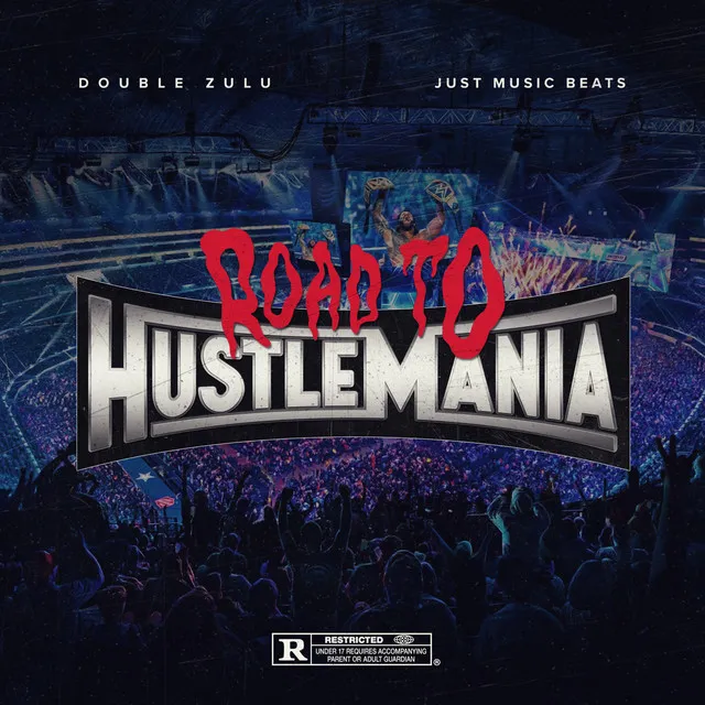 ROAD TO HUSTLEMANIA