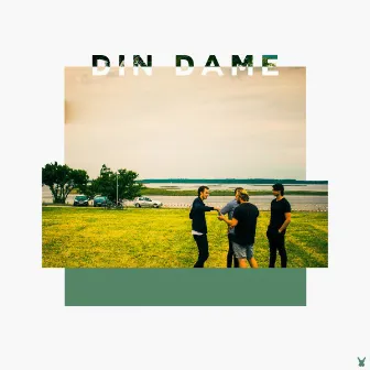 Din Dame by De Danske Hyrder