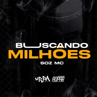 Buscando Milhões by Borges Beats