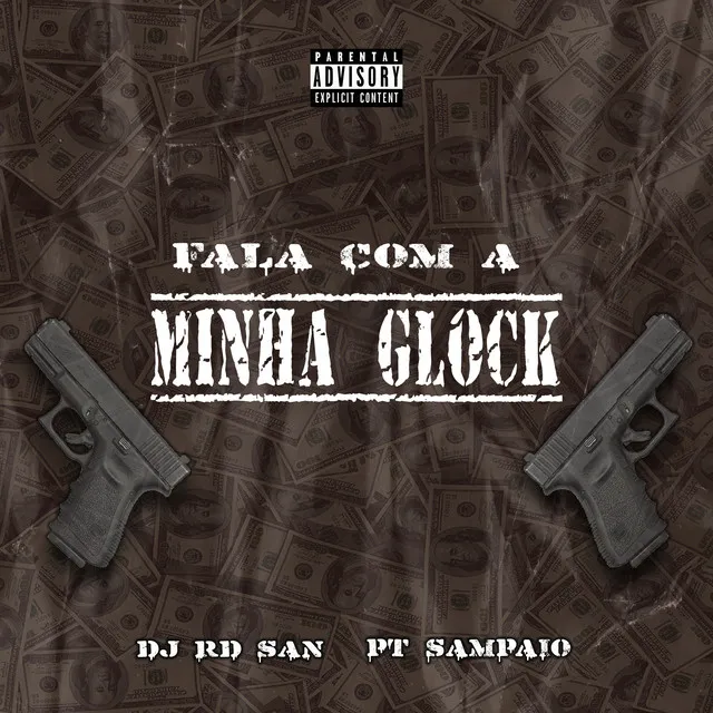 Fala Com a Minha Glock