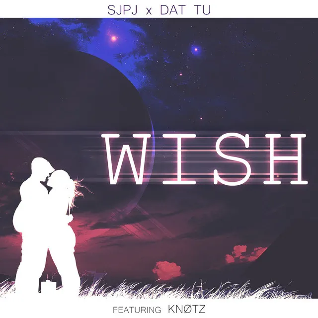 Wish (feat. KNOTZ)