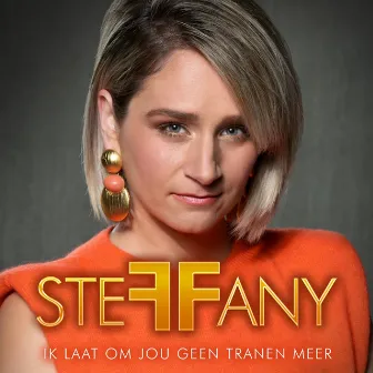 Ik Laat Om Jou Geen Tranen Meer by Steffany