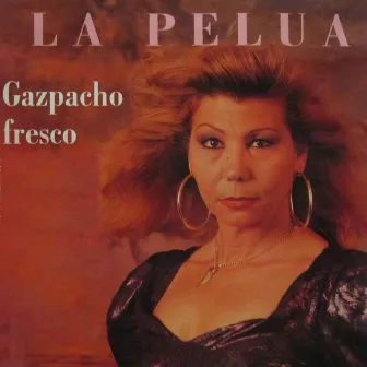 Gazpacho Fresco by La Pelúa