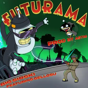 FUTURAMA by Big Sirski