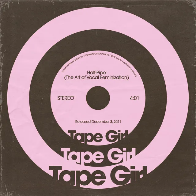 Half-Pipe (The Art Of Vocal Feminization)