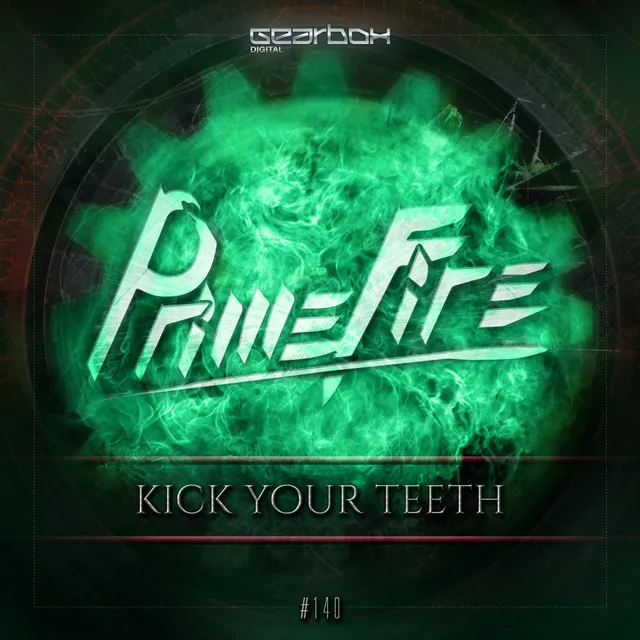 Kick Your Teeth - Original Mix