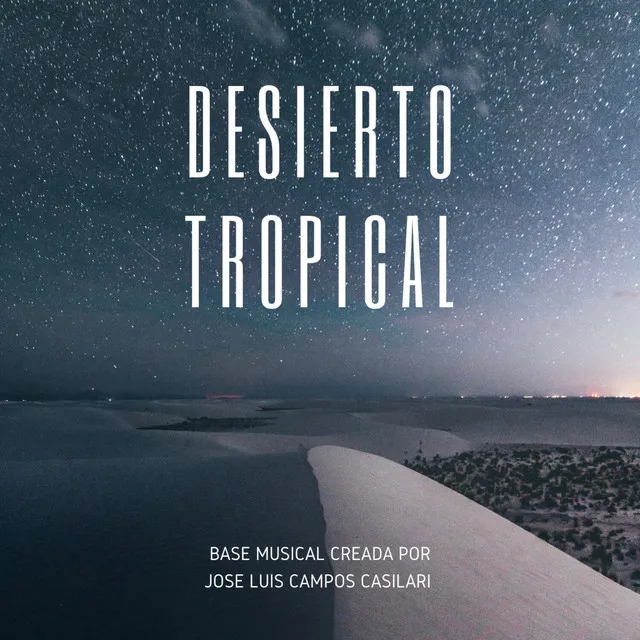 Desierto Tropical